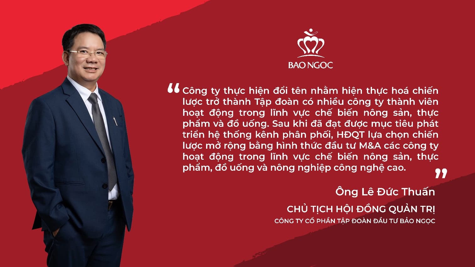 Thông điệp từ Ông Lê Đức Thuấn — Chủ tịch HĐQT Tập đoàn Bảo Ngọc